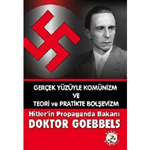 Hitler’in Propaganda Bakanı Doktor Goebbels