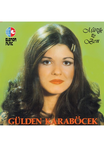 Gülden Karaböcek- Müzik ve Ben- Plak