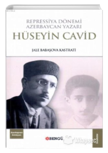 Repressiya Dönemi Azerbaycan Yazarı Hüseyin Cavid