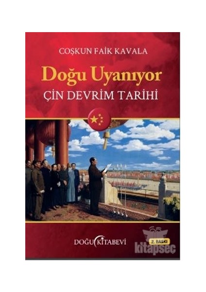 Doğu Uyanıyor - Çin Devrim Tarihi