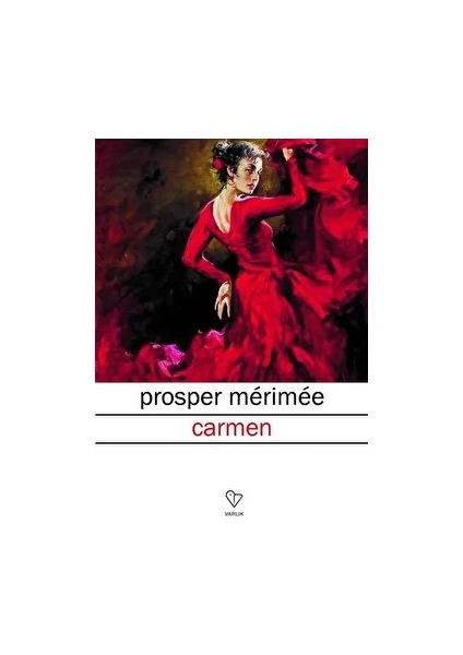 Carmen- Prosper Merimee