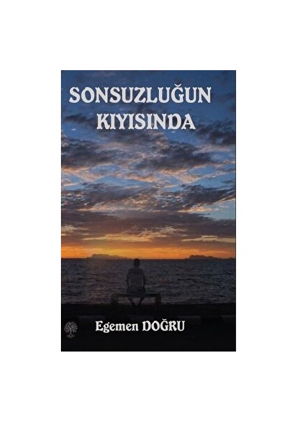 Sonsuzluğun Kıyısında