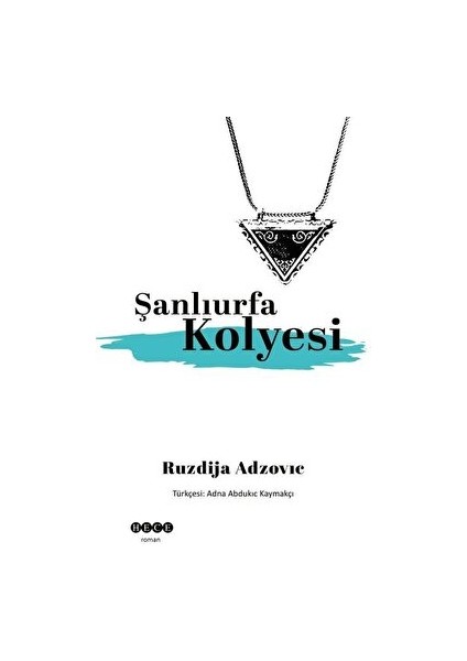 Şanlıurfa Kolyesi - Kolektif