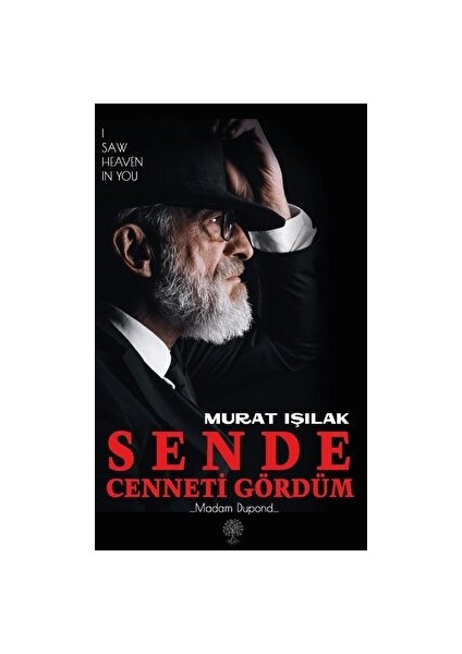 Sende Cenneti Gördüm