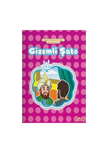 Gizemli Şato - Dikkatli Olmak