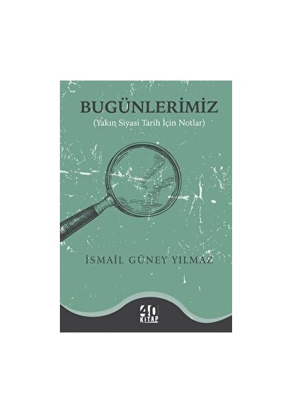 Bugünlerimiz - Kolektif