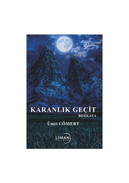 Karanlık Geçit Bozkaya - Kolektif