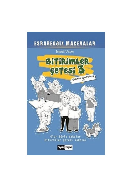 Bitirimler Çetesi 3 - Esrarengiz Maceralar