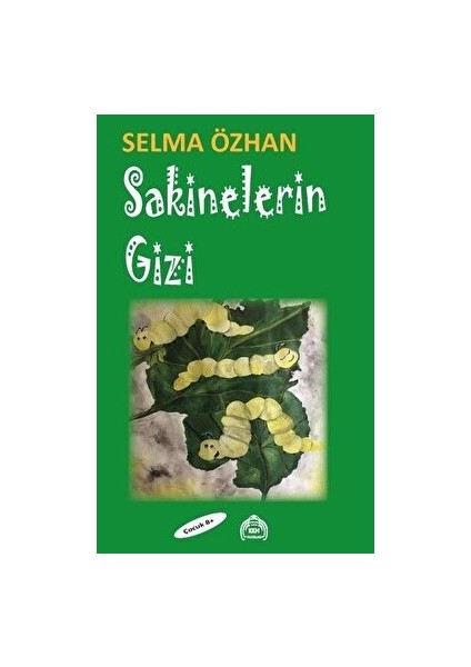 Sakinelerin Gizi