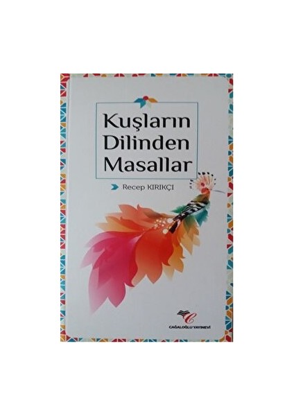 Kuşların Dilinden Masallar