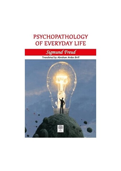 Psychopathology Of Everyday Life