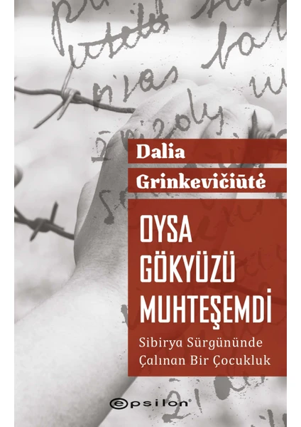 Oysa Gökyüzü Muhteşemdi - Dalia Grinkeviciüte