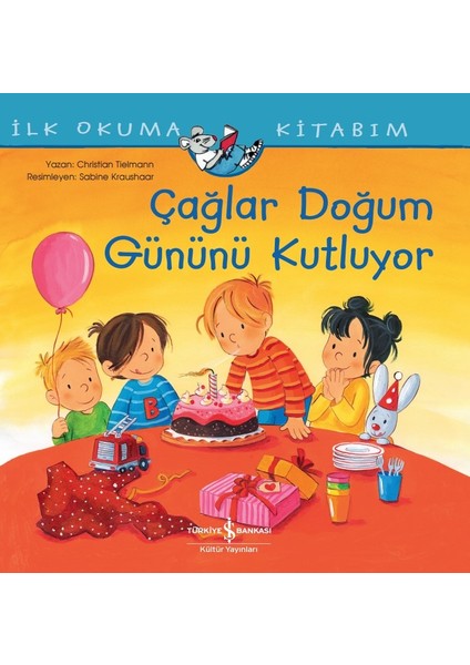Çağlar Doğum Gününü Kutluyor Ilk Okuma Kitabım - Christian Telmann