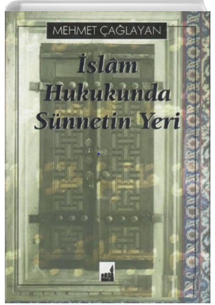 Islam Hukukunda Sünnetin Yeri