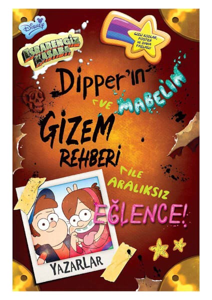 Disney - Esrarengiz Kasaba - Dipper'ın Mabelin Gizem Rehberi