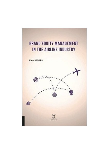 Brand Equity Management In The Airline Industry
