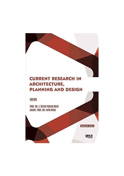 Current Research In Architecture, Planning And Design - March 2022