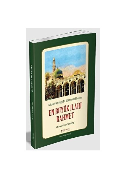 En Büyük Ilahi Rahmet (Tek Renk) - Osman Nuri Topbaş