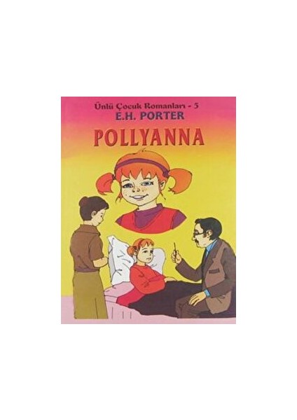 Pollyanna - Z. Yavuz Ünsal