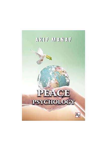 Peace Psychology - Akif Manaf - Akif Manaf