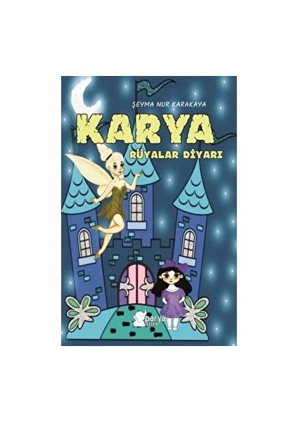 Karya Rüyalar Diyarı