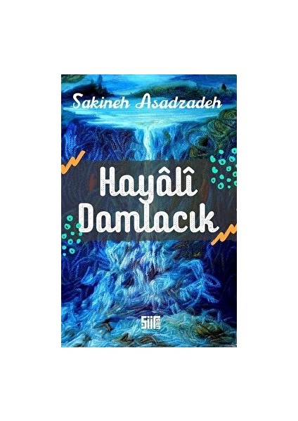 Hayali Damlacık