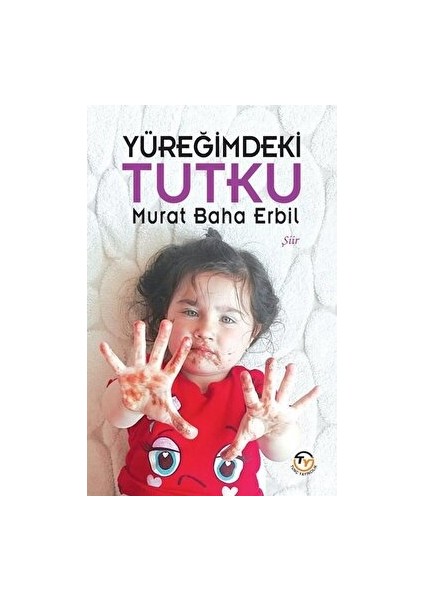 Yüreğimdeki Tutku