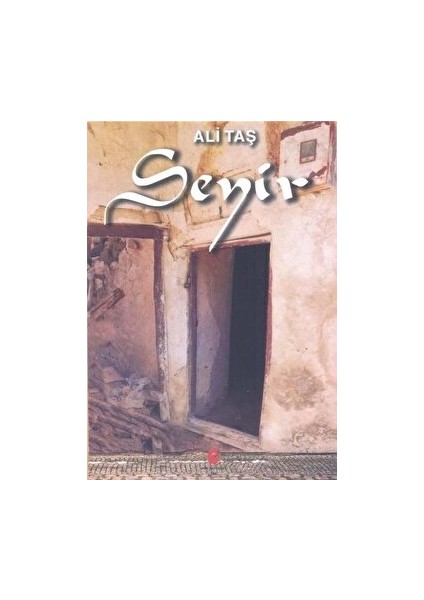 Seyir - Ali Taş - Ali Taş