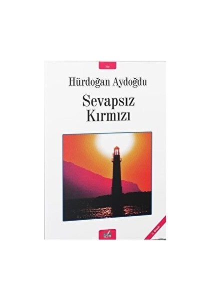 Sevapsız Kırmızı - Hürdoğan Aydoğdu - Hürdoğan Aydoğdu