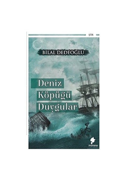 Deniz Köpüğü Duygular