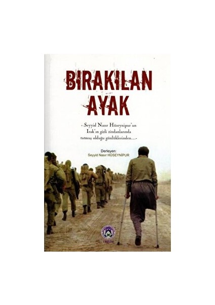 Bırakılan Ayak - Kolektif