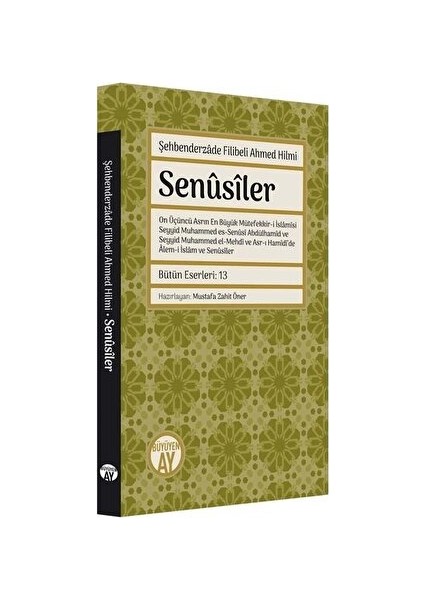 Senusiler - Şehbenderzade Filibeli Ahmed Hilmi