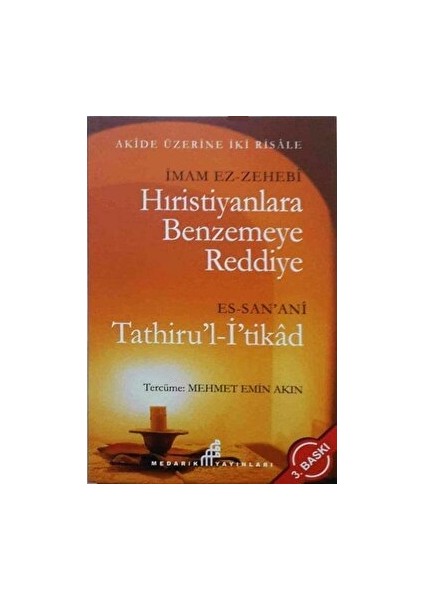 Hıristiyanlara Benzemeye Reddiye