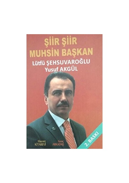 Şiir Şiir Muhsin Başkan - Lütfü Şehsuvaroğlu - Lütfü Şehsuvaroğlu