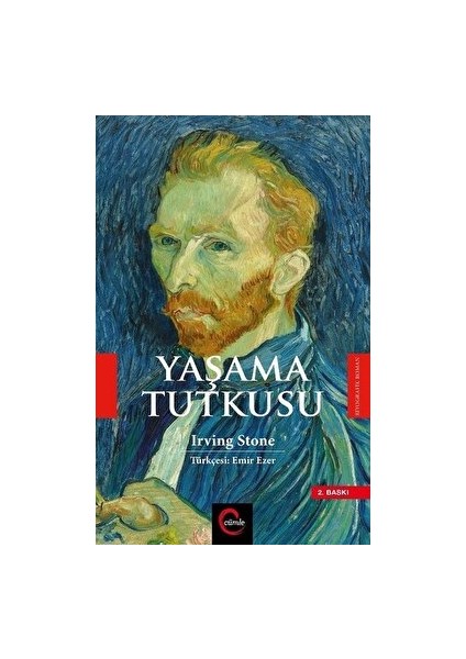 Yaşama Tutkusu - Irving Stone - Irving Stone