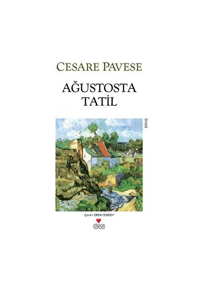 Ağustosta Tatil - Cesare Pavese