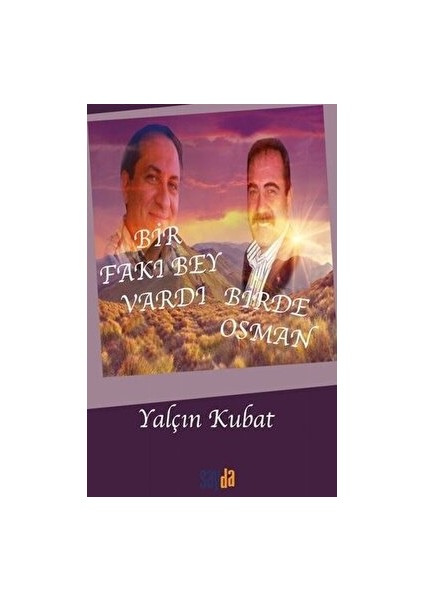 Bir Fakı Bey Vardı Bir De Osman - Yalçın Kubat - Yalçın Kubat