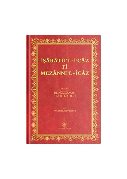 Orta Boy Işarat-Ül Icaz Mecmuası (Mukayeseli) - Bediüzzaman Said Nursi