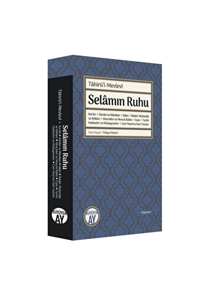 Selamın Ruhu - Tahirü'l-Mevlevi
