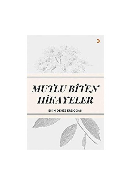 Mutlu Biten Hikayeler