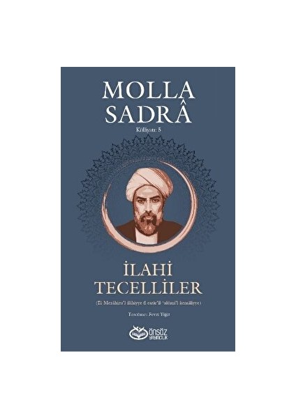 Ilahi Tecelliler - Molla Sadra