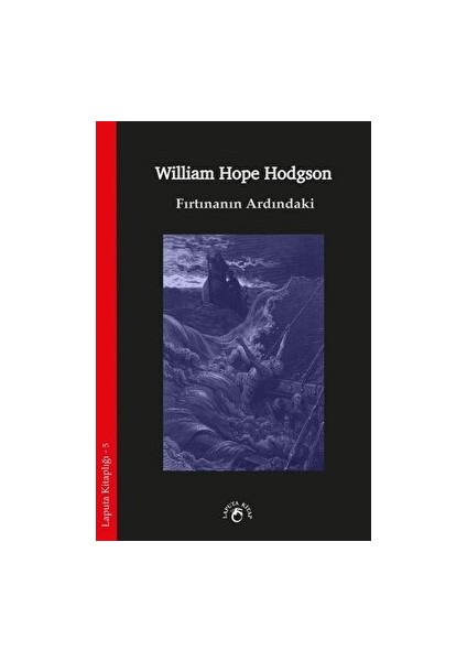 Fırtınanın Ardındaki - William Hope Hodgson - William Hope Hodgson