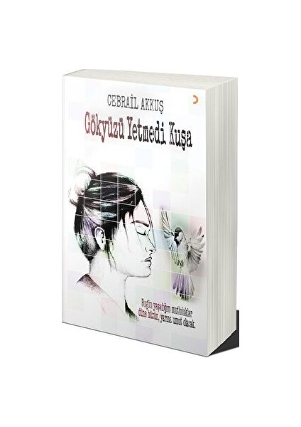 Gökyüzü Yetmedi Kuşa