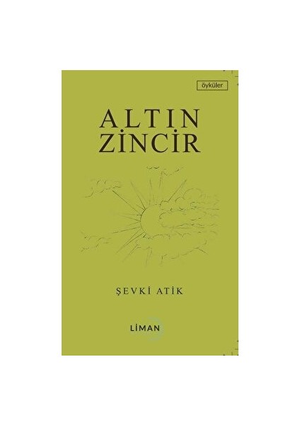 Altın Zincir - Şevki Atik - Şevki Atik