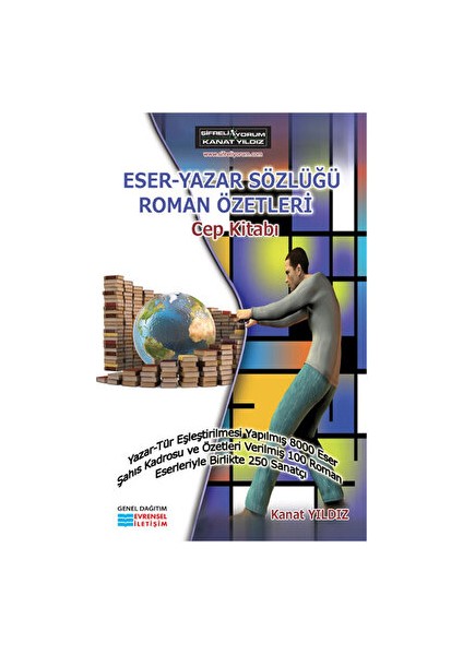 Eser - Yazar Sözlüğü Roman Özetleri Cep Kitabı - Kanat Yıldız - Kanat Yıldız