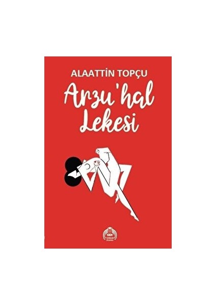 Arzu'hal Lekesi - Alaattin Topçu - Alaattin Topçu