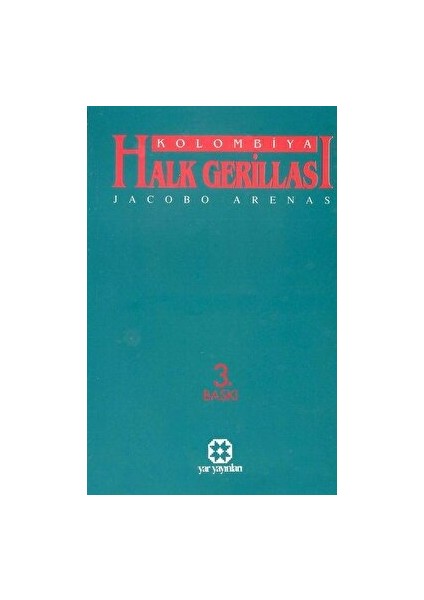 Kolombiya Halk Gerillası - Jacobo Arenas