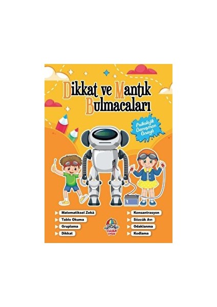Dikkat ve Mantık Bulmacaları - Turuncu Kitap