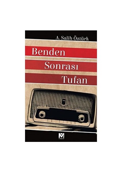 Benden Sonrası Tufan