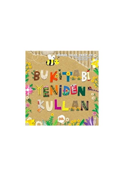 Bu Kitabı Yeniden Kullan - Kolektif